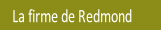  La firme de Redmond .